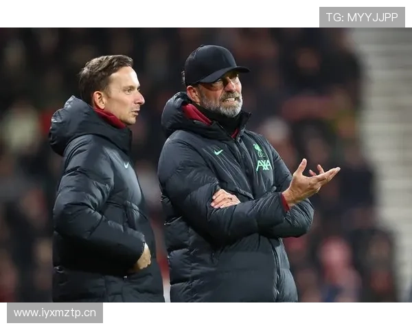 瓜迪奥拉与克洛普近期战术博弈与球队表现走势分析