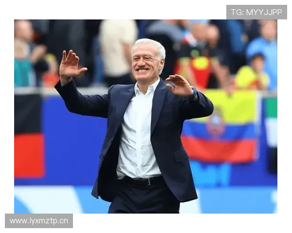 德尚执教法国队战绩稳健，传奇地位持续巩固